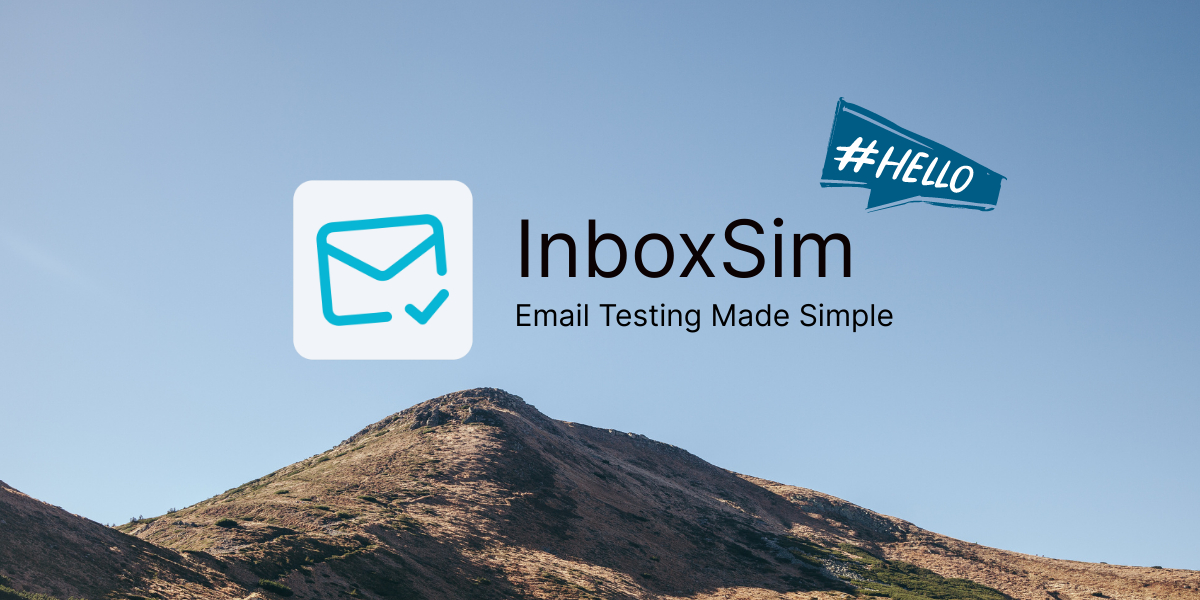 Introducing InboxSim: Simplified Email Testing for Developers